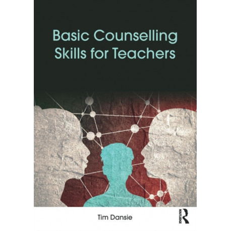 Basic Counselling Skills for Teachers