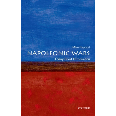 The Napoleonic Wars: A Very Short Introduction