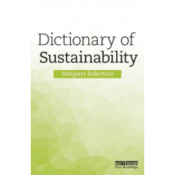 Dictionary of Sustainability