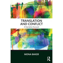 Translation and Conflict: A narrative account