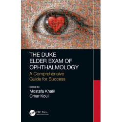 The Duke Elder Exam of Ophthalmology: A Comprehensive Guide for Success