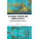 EU Global Strategy and Human Security: Rethinking Approaches to Conflict