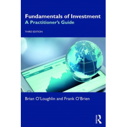 Fundamentals of Investment: A Practitioner's Guide