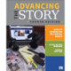 Advancing the Story: Quality Journalism in a Digital World