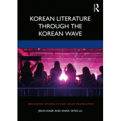 Korean Literature Through the Korean Wave