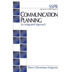 Communication Planning: An Integrated Approach