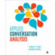 Applied Conversation Analysis: Social Interaction in Institutional Settings