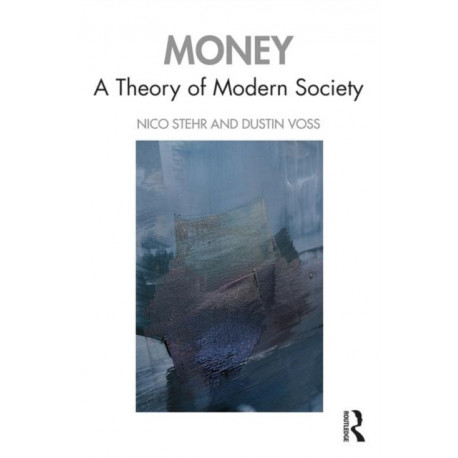 Money: A Theory of Modern Society
