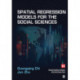 Spatial Regression Models for the Social Sciences