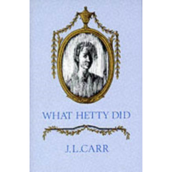 What Hetty Did: Life and Letters