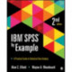 IBM SPSS by Example: A Practical Guide to Statistical Data Analysis