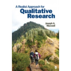 A Realist Approach for Qualitative Research