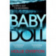 Baby Doll: The twisted Richard and Judy Book Club thriller
