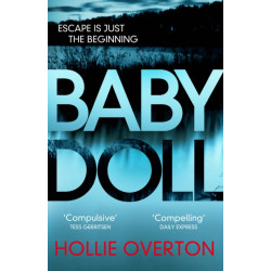 Baby Doll: The twisted Richard and Judy Book Club thriller