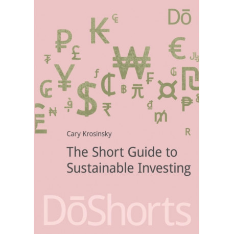 The Short Guide to Sustainable Investing