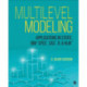 Multilevel Modeling: Applications in STATA®, IBM® SPSS®, SAS®, R, & HLM™