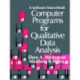 Computer Programs for Qualitative Data Analysis: A Software Sourcebook