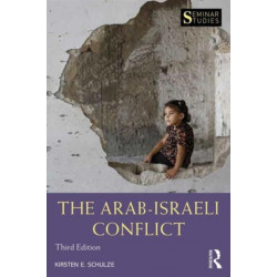The Arab-Israeli Conflict