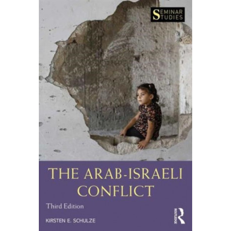 The Arab-Israeli Conflict