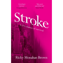 Stroke: A 5% Chance of Survival