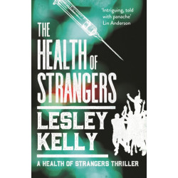 The Health of Strangers