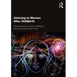 Listening to Women After Childbirth
