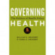 Governing Health: The Politics of Health Policy