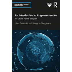 An Introduction to Cryptocurrencies: The Crypto Market Ecosystem