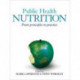 Public Health Nutrition: From principles to practice