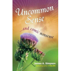 Uncommon Sense: ... And Comic Nonsense