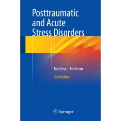 Posttraumatic and Acute Stress Disorders