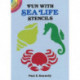 Fun with Sea Life Stencils
