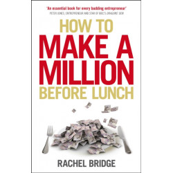 How to Make a Million Before Lunch