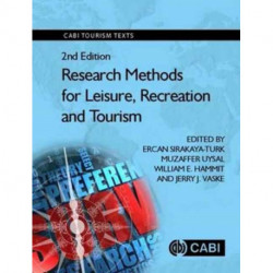 Research Methods for Leisure, Recreation and Tourism