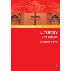 SCM Studyguide: Liturgy, 2nd Edition