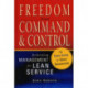 Freedom from Command and Control: Rethinking Management for Lean Service