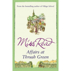 Affairs at Thrush Green