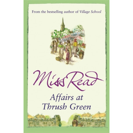 Affairs at Thrush Green