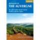 Walking in the Auvergne: 42 Walks in the Massif Central - France's volcano region