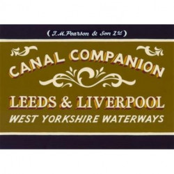 Pearson's Canal Companion: Leeds & Liverpool: West Yorkshire Waterways