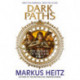 Dark Paths: The Legends of the Alfar Book III
