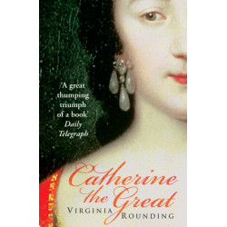 Catherine The Great: Love, Sex, and Power