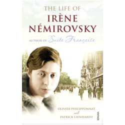 The Life of Irene Nemirovsky: 1903-1942