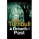 A Dreadful Past: A British Police Procedural