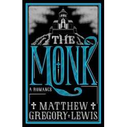 The Monk: Annotated Edition