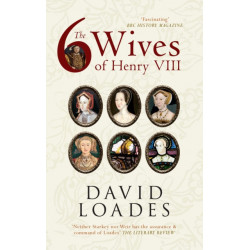 The Six Wives of Henry VIII