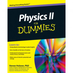 Physics II For Dummies