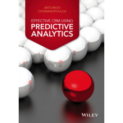 Effective CRM using Predictive Analytics