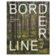 Borderline: Frontiers of Peace