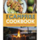 The Campfire Cookbook: 80 Imaginative Recipes for Cooking Outdoors